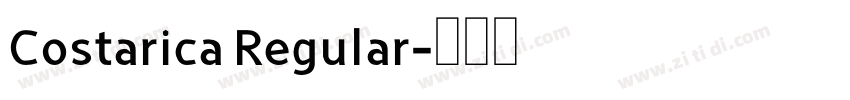 Costarica Regular字体转换